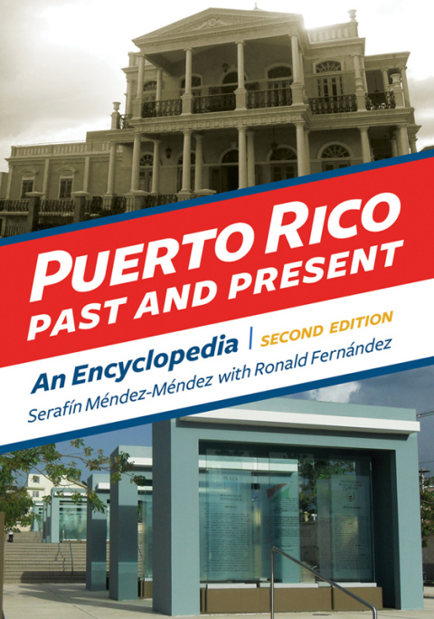 Cover image for book Puerto Rico Past and Present: An Encyclopedia