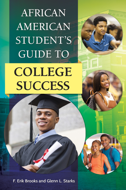 African American Student's Guide to College Success 