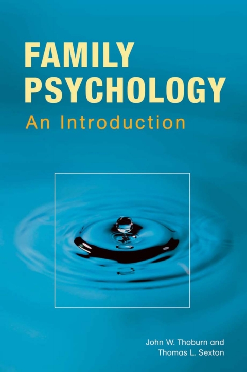 Family Psychology: Theory, Research, and Practice 