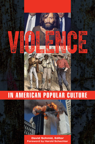 Violence in American Popular Culture