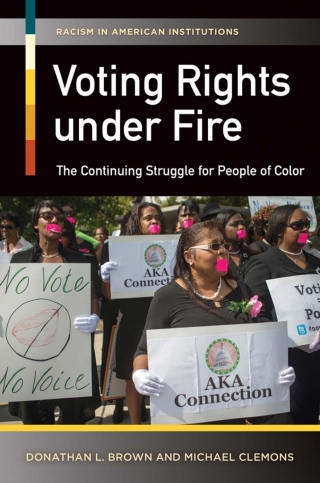 Voting Rights Under Fire: The Continuing Struggle for People of Color