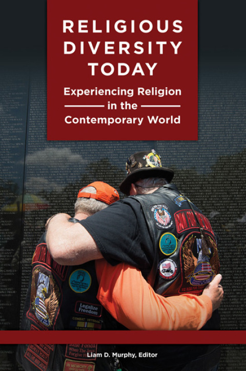 Cover image for book Religious Diversity Today: Experiencing Religion in the Contemporary World [3 volumes]