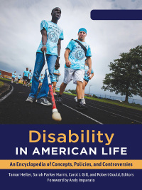 Omslagafbeelding: Disability in American Life [2 volumes] 1st edition 9781440834226