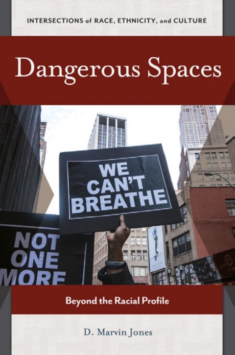 Dangerous Spaces 