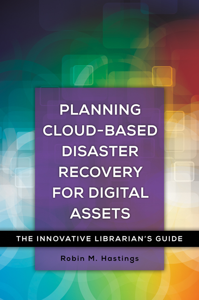 Planning Cloud-Based Disaster Recovery for Digital Assets