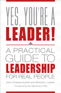Cover image: Yes, You're a Leader! A Practical Guide to Leadership for Real People 9781440844836