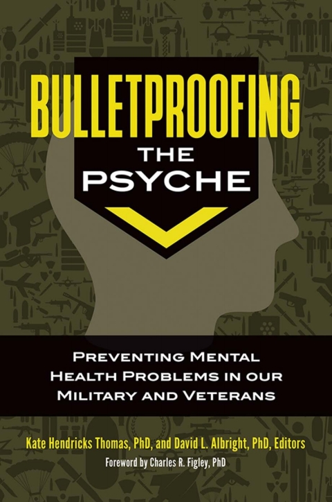 Cover image for book Bulletproofing the Psyche