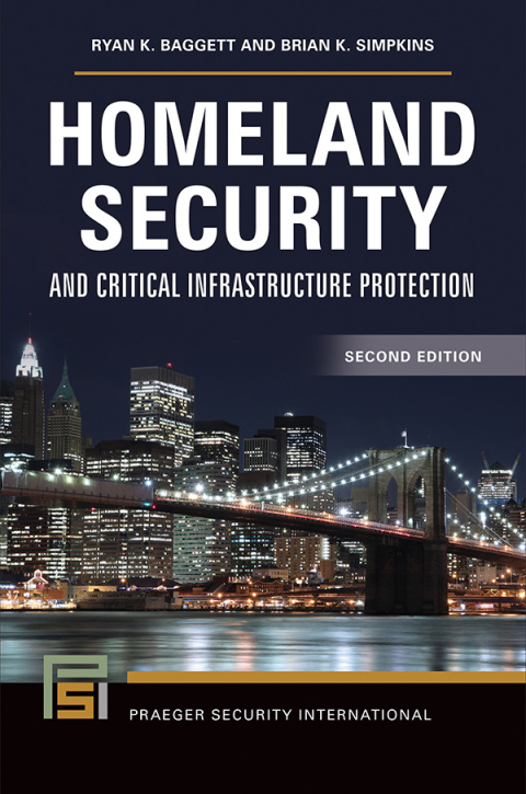 Homeland Security and Critical Infrastructure Protection 