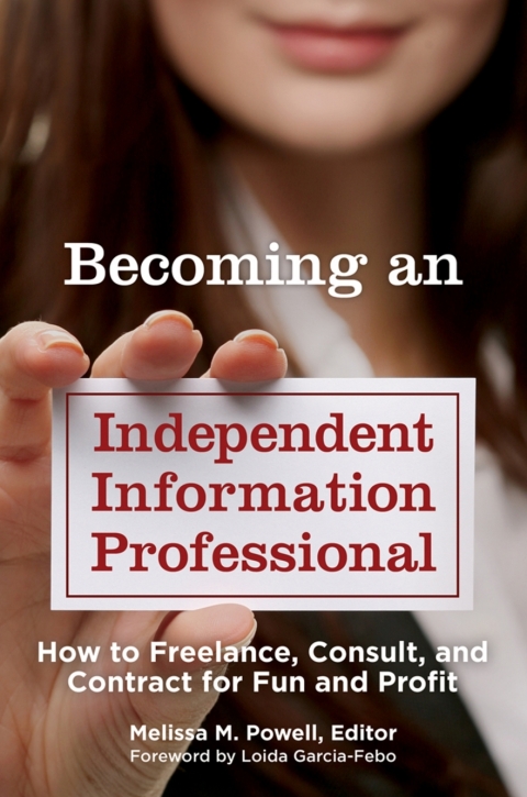 Becoming an Independent Information Professional 