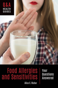 Cover image: Food Allergies and Sensitivities 1st edition 9781440856341
