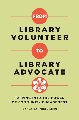 From Library Volunteer to Library Advocate