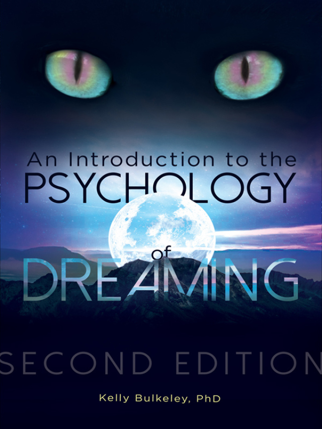 An Introduction to the Psychology of Dreaming
