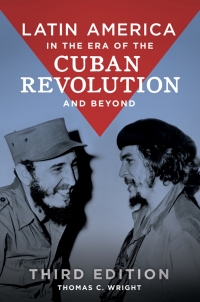 Cover image: Latin America in the Era of the Cuban Revolution and Beyond 3rd edition 9781440857676