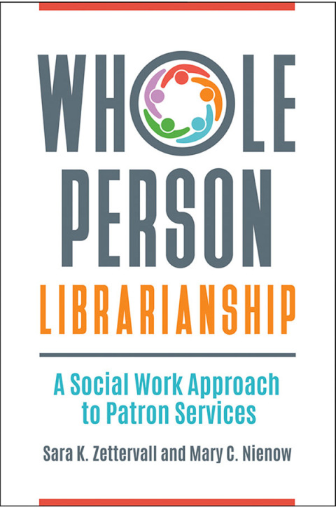 Cover image for book Whole Person Librarianship