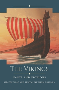 Cover image: The Vikings: Facts and Fictions 9781440862984