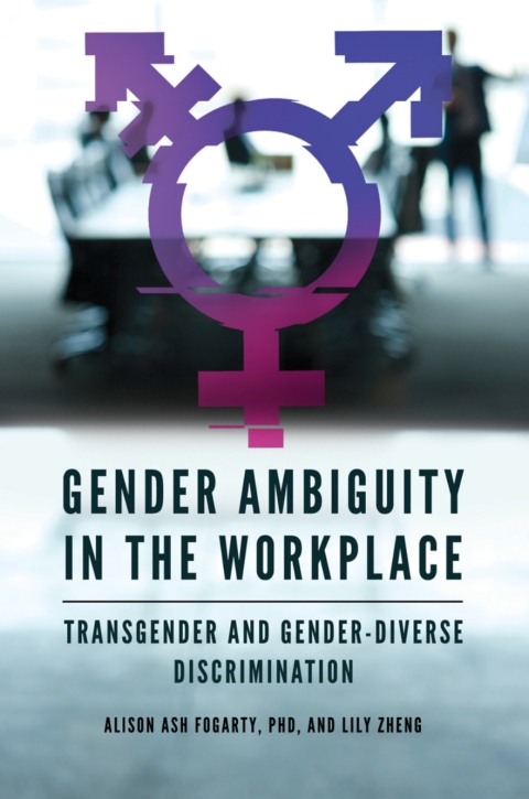 Cover image for book Gender Ambiguity in the Workplace
