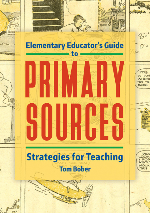 Cover image for book Elementary Educator's Guide to Primary Sources