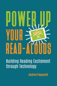 صورة الغلاف: Power Up Your Read-Alouds: Building Reading Excitement through Technology 9781440865206