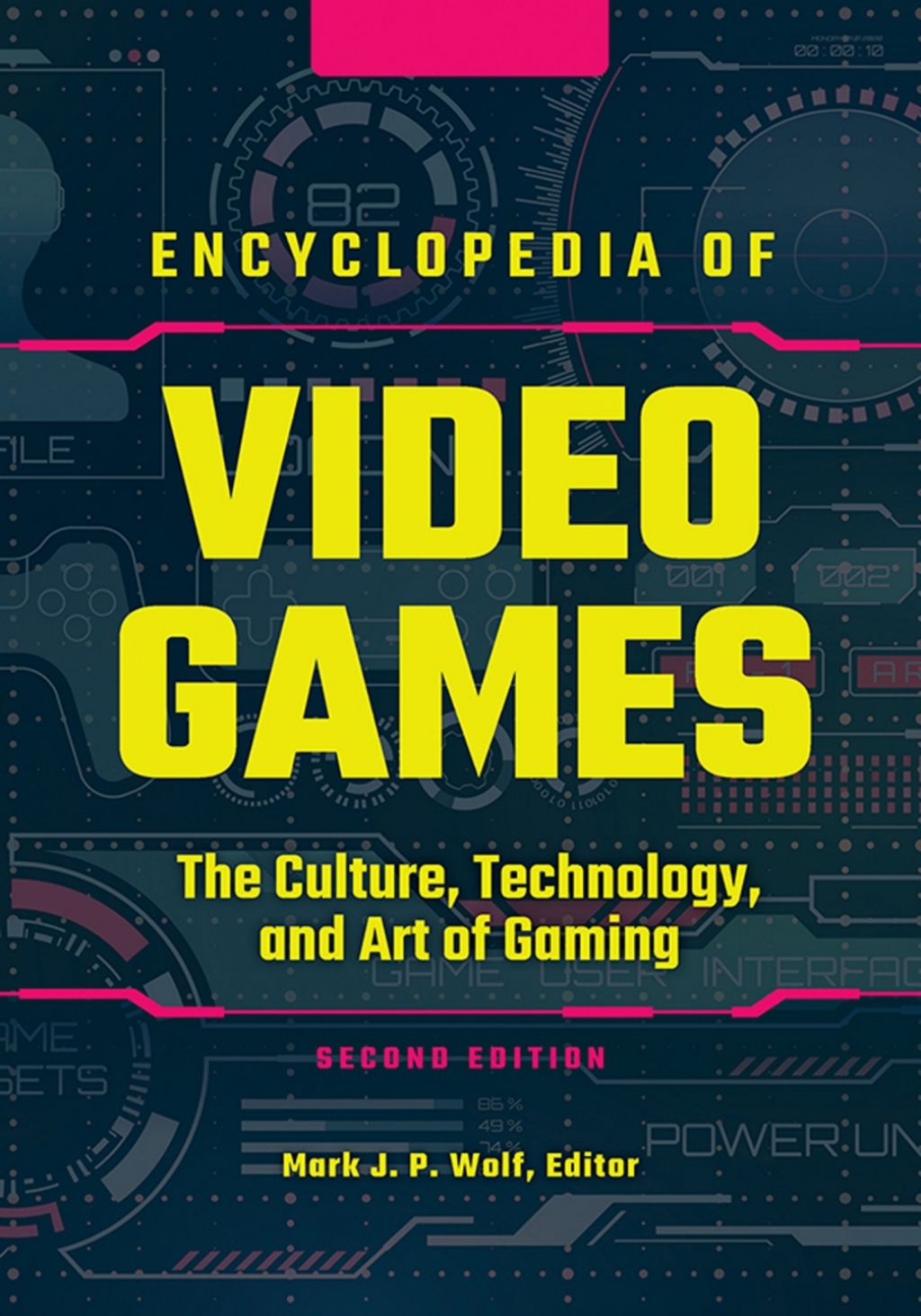 Encyclopedia of Video Games [3 volumes] - 2nd Edition (eBook Rental)