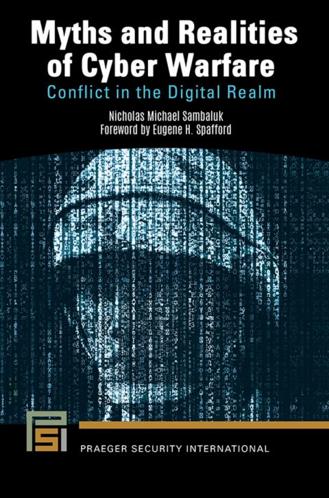 Myths and Realities of Cyber Warfare 
