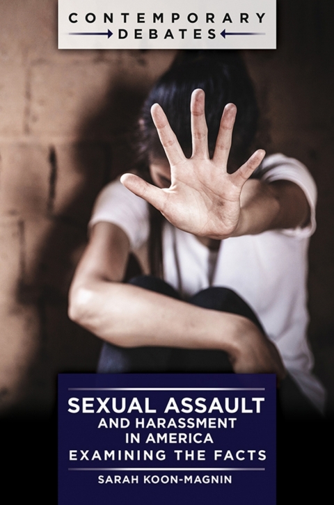 Sexual Assault and Harassment in America 