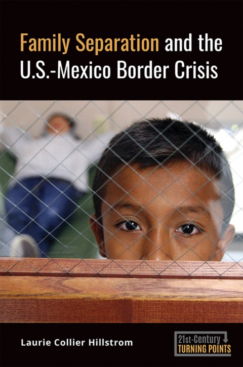 Cover image for book Family Separation and the U.S.-Mexico Border Crisis