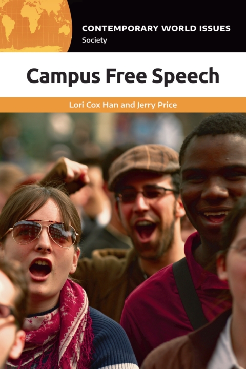 Cover image for book Campus Free Speech: A Reference Handbook