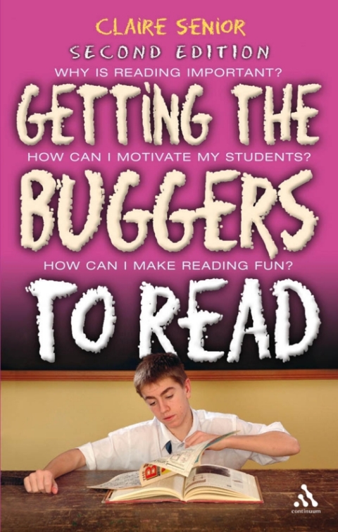 Cover image for book Getting the Buggers to Read 2nd Edition