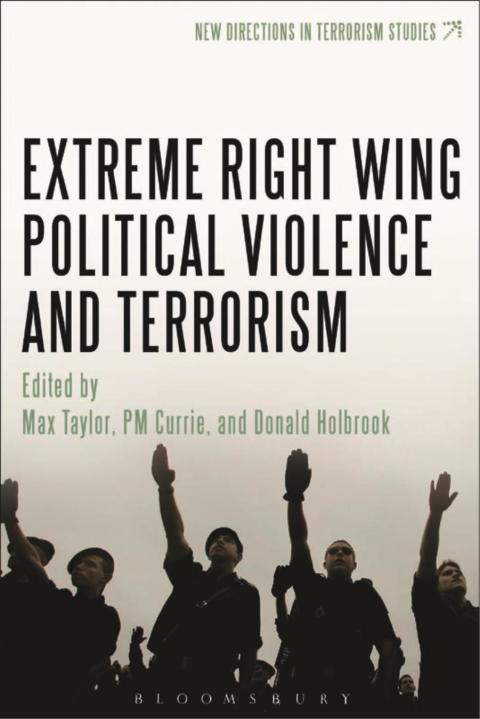 Cover image for book Extreme Right Wing Political Violence and Terrorism