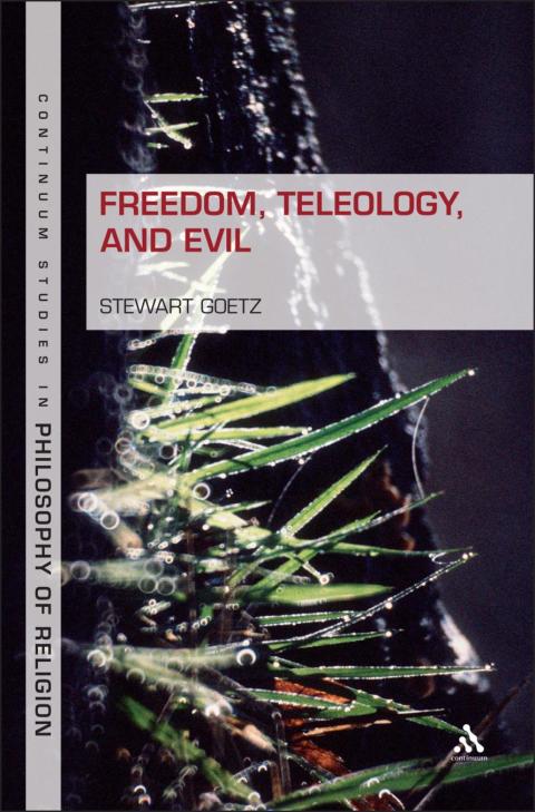 Cover image for book Freedom, Teleology, and Evil