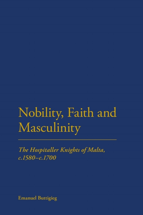 Cover image for book Nobility, Faith and Masculinity