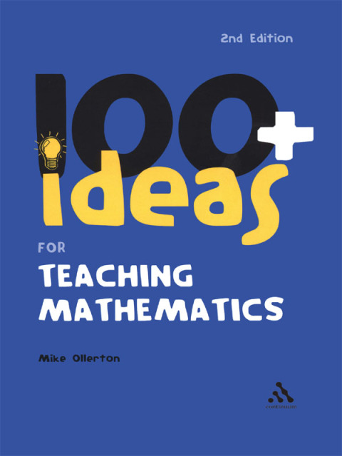 Cover image for book 100+ Ideas for Teaching Mathematics