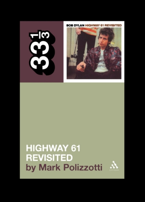 Cover image for book Bob Dylan's Highway 61 Revisited