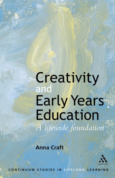 Creativity and Early Years Education 