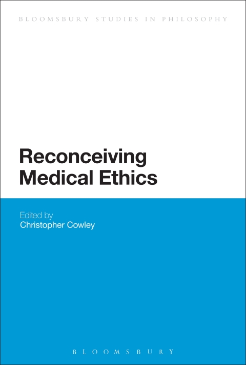 Cover image for book Reconceiving Medical Ethics