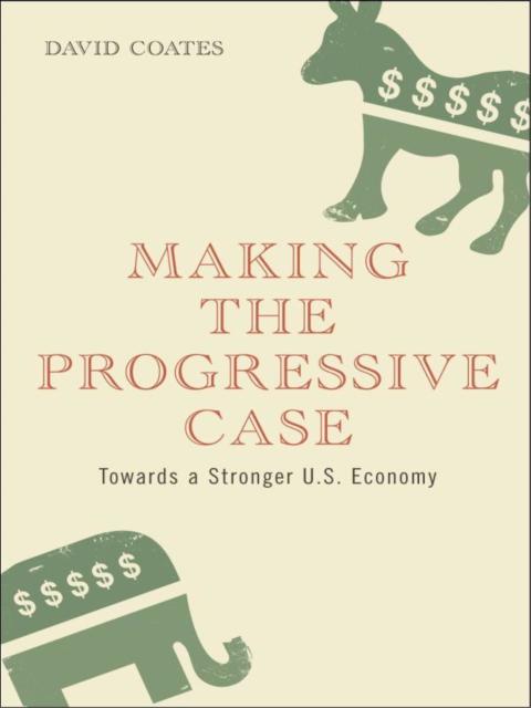 Making the Progressive Case 