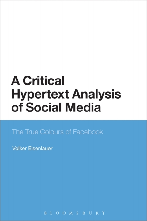 Cover image for book A Critical Hypertext Analysis of Social Media