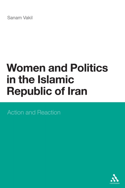 Cover image for book Women and Politics in the Islamic Republic of Iran