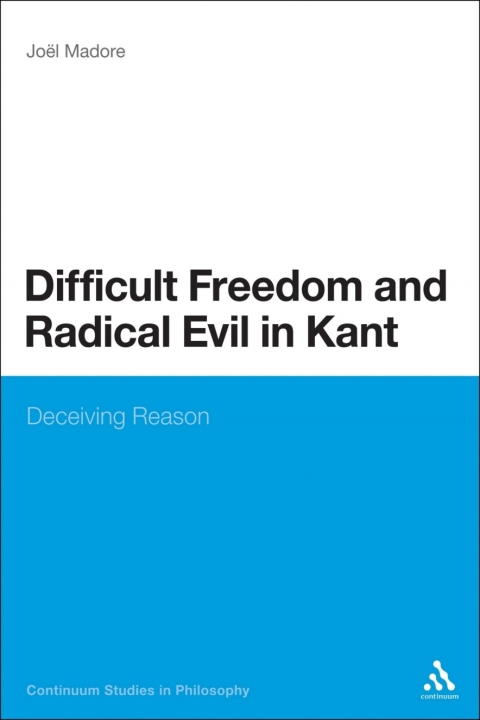 Cover image for book Difficult Freedom and Radical Evil in Kant