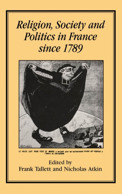 Cover image for book Religion, Society and Politics in France since 1789