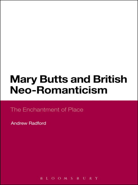 Mary Butts and British Neo-Romanticism 