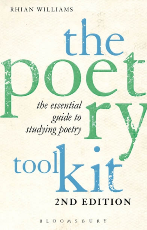 Cover image for book The Poetry Toolkit: The Essential Guide to Studying Poetry