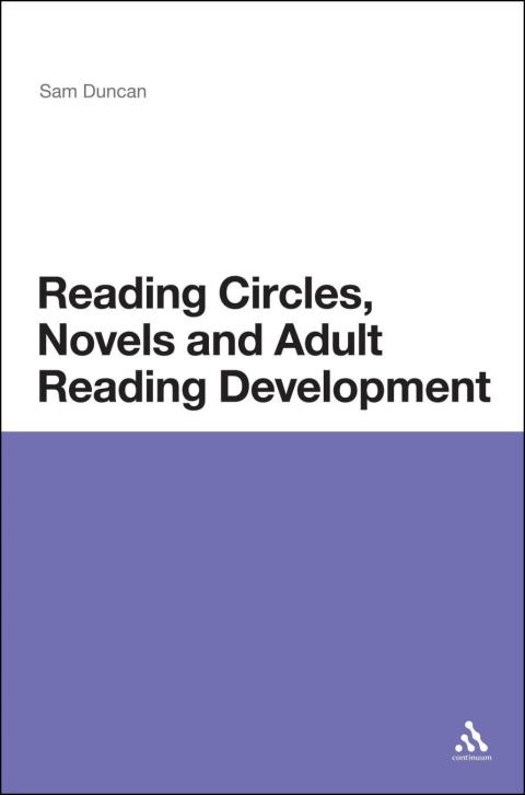 Cover image for book Reading Circles, Novels and Adult Reading Development
