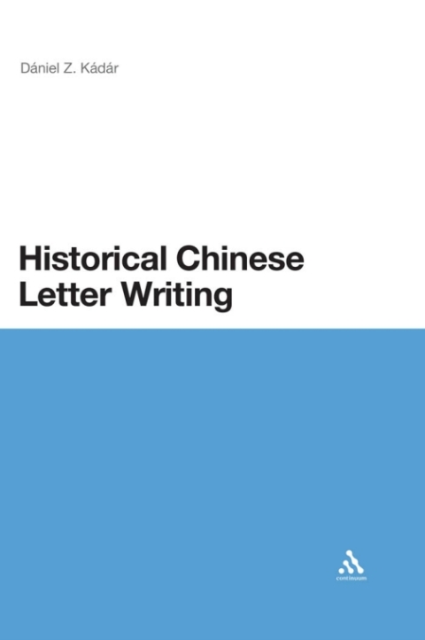 Cover image for book Historical Chinese Letter Writing