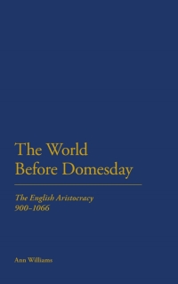 Cover image: The World Before Domesday 1st edition 9781441121127