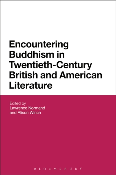 Cover image for book Encountering Buddhism in Twentieth-Century British and American Literature