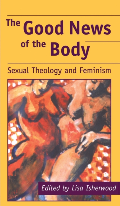 Good News of the Body 