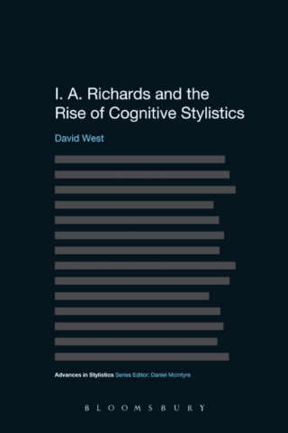 I. A. Richards and the Rise of Cognitive Stylistics