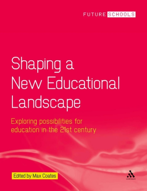 Cover image for book Shaping a New Educational Landscape