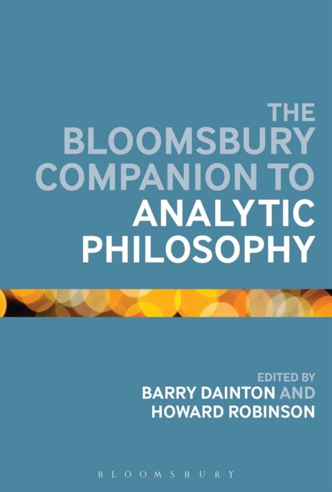 Cover image for book The Bloomsbury Companion to Analytic Philosophy